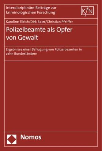 Polizeibeamte als Opfer von Gewalt