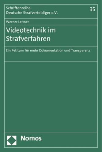 Videotechnik im Strafverfahren