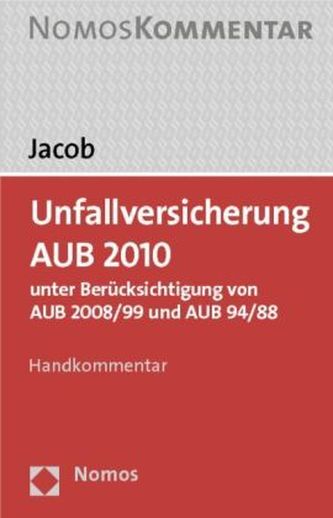 Unfallversicherung - AUB 2010