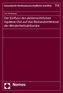 Der Einfluss des aktienrechtlichen Squeeze-Out auf das Bestandsinteresse der Minderheitsaktionäre