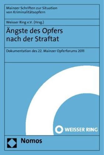 Ängste des Opfers nach der Straftat