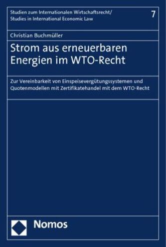 Strom aus erneuerbaren Energien im WTO-Recht