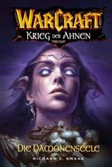 WarCraft: Krieg der Ahnen - Die Dämonenseele