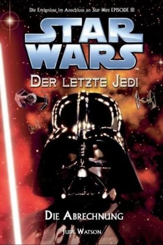 Star Wars, Der letzte Jedi - Die Abrechnung