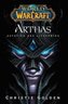 World of Warcraft, Arthas, Aufstieg des Lichkönigs