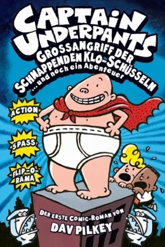 Captain Underpants - Großangriff der schnappenden Klo-Schüsseln