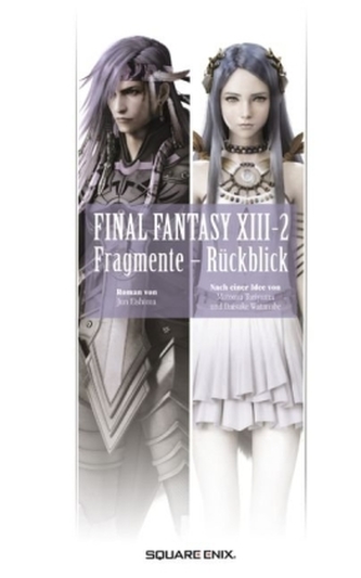 Final Fantasy XIII-2 - Fragmente - Rückblick