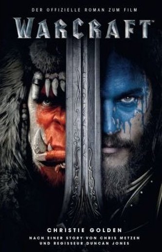 Warcraft - Der offizielle Roman zum Film