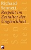 Respekt im Zeitalter der Ungleichheit