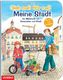 Sieh mal! Hör mal! Meine Stadt, m. Audio-CD