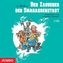 Der Zauberer der Smaragdenstadt, 2 Audio-CDs