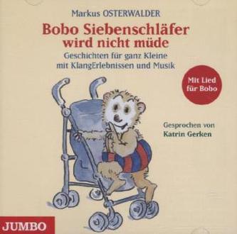 Bobo Siebenschläfer wird nicht müde, Audio-CD