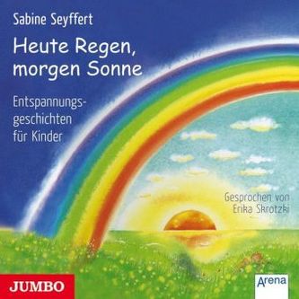 Heute Regen, morgen Sonne, 2 Audio-CDs