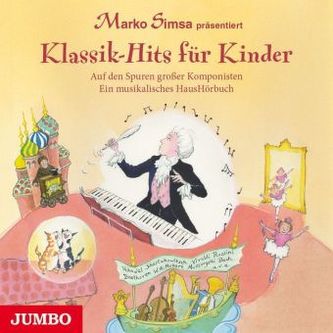 Klassik-Hits für Kinder, 1 Audio-CD