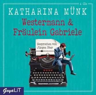 Westermann & Fräulein Gabriele, 4 Audio-CDs