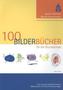 100 Bilderbücher für die Grundschule