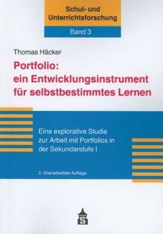 Portfolio, ein Entwicklungsinstrument für selbstbestimmtes Lernen