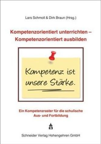 Kompetenzorintiert unterrichten - Kompetenzorientiert ausbilden