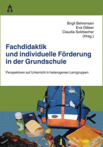 Fachdidaktik und individuelle Förderung in der Grundschule