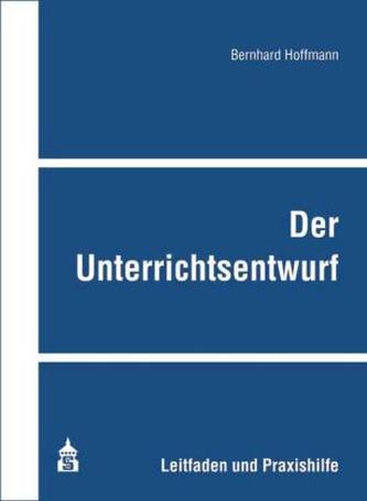 Der Unterrichtsentwurf