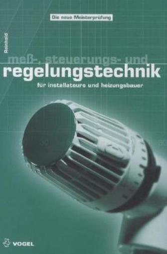 Mess-, Steuerungs- und Regelungstechnik für Installateure und Heizungsbauer