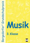 Musik, 3. Schuljahr