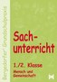 Sachunterricht, 1./2. Klasse, Mensch und Gemeinschaft