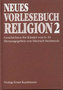 Neues Vorlesebuch Religion. Bd.2