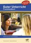 Guter Unterricht - Praxishandbuch, m. DVD