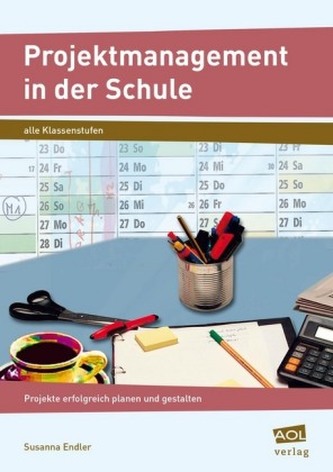 Projektmanagement in der Schule