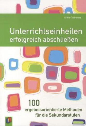 Unterrichtseinheiten erfolgreich abschließen