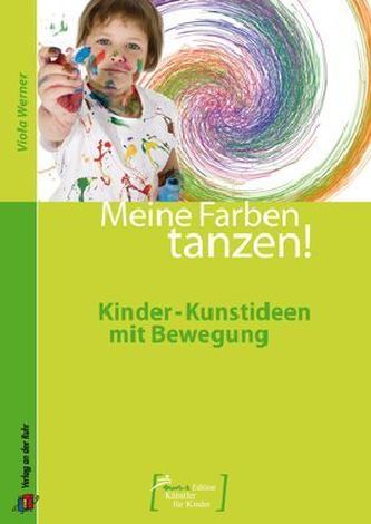Meine Farben tanzen!