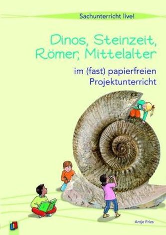 Dinos, Steinzeit, Römer, Mittelalter