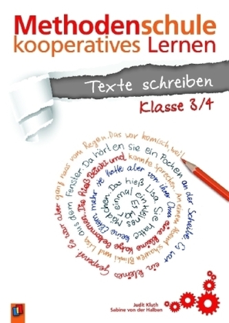 Methodenschule kooperatives Lernen - Texte schreiben, Klasse 3/4