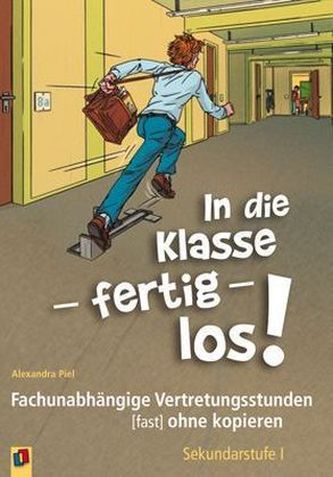 In die Klasse - fertig - los!