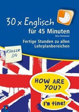 30 x Englisch für 45 Minuten - Klasse 3/4