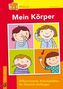 Mein Körper - Differenzierte Arbeitsblätter für Deutsch-Anfänger