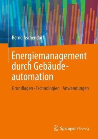 Energiemanagement durch Gebäudeautomation