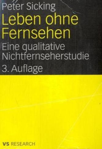 Leben ohne Fernsehen