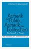 Ästhetik der Politik, Ästhetik des Politischen