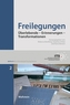 Freilegungen - Überlebende - Erinnerungen - Transformationen