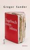 Tagebuch eines Jahres, m. 1 Audio-CD