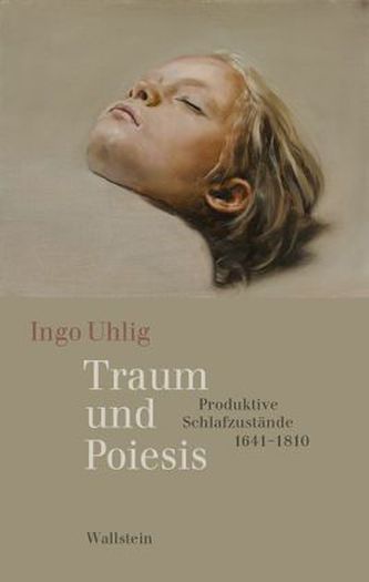 Das achtzehnte Jahrhundert. Supplementa / Traum und Poiesis