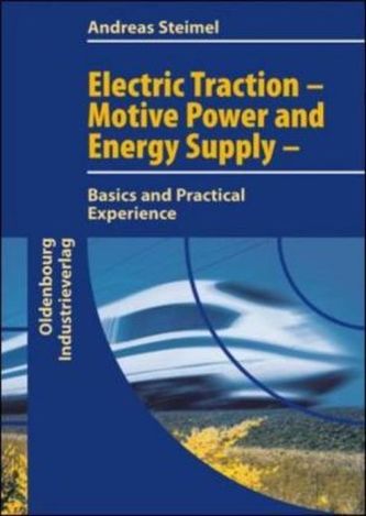 Electric Traction - Motive Power and Energy Supply
