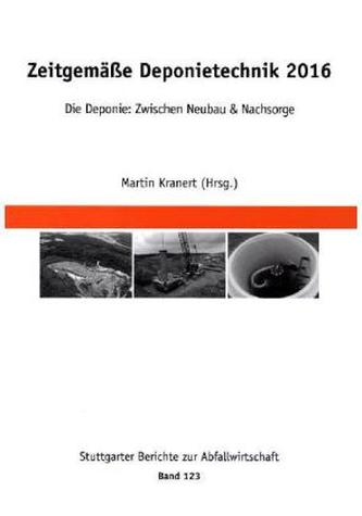 Zeitgemäße Deponietechnik 2016
