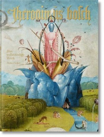 Hieronymus Bosch. Das vollständige Werk