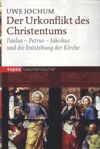 Der Urkonflikt des Christentums