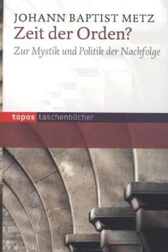 Zeit der Orden