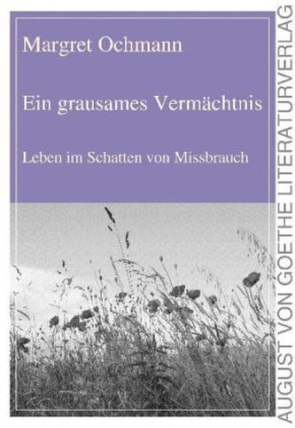 Ein grausames Vermächtnis