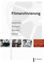 Filmarchivierung